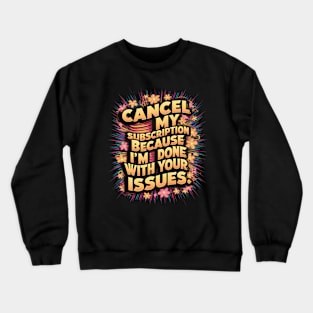 Sarcasm in Bloom Crewneck Sweatshirt